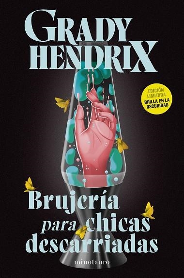 BRUJERÍA PARA CHICAS DESCARRIADAS | 9788445020951 | HENDRIX, GRADY | Llibreria La Gralla | Llibreria online de Granollers