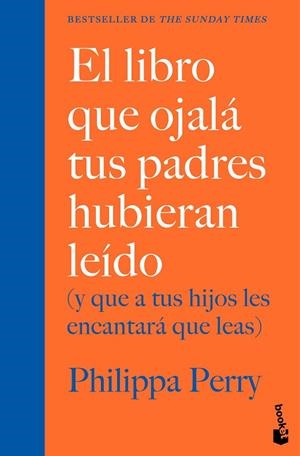 LIBRO QUE OJALÁ TUS PADRES HUBIERAN LEÍDO, EL | 9788408307655 | PERRY, PHILIPPA | Llibreria La Gralla | Librería online de Granollers