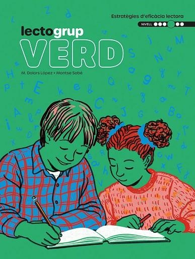 LECTOGRUP 4. VERD | 9788441235892 | SABÉ, MONTSE/ LÓPEZ, MARIA DOLORS | Llibreria La Gralla | Librería online de Granollers
