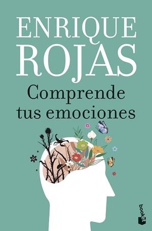 COMPRENDE TUS EMOCIONES | 9788467078541 | ROJAS, ENRIQUE | Llibreria La Gralla | Librería online de Granollers