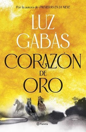 CORAZÓN DE ORO | 9788408307945 | GABÁS, LUZ | Llibreria La Gralla | Llibreria online de Granollers