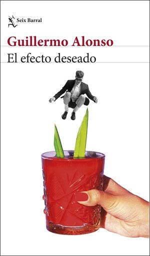 EFECTO DESEADO, EL | 9788432248771 | ALONSO, GUILLERMO | Llibreria La Gralla | Librería online de Granollers