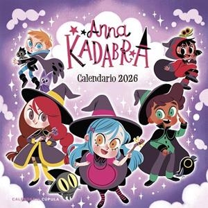 CALENDARIO ANNA KADABRA 2026 | 9788448044855 | MAÑAS, PEDRO ;  SIERRA LISTÓN, DAVID | Llibreria La Gralla | Llibreria online de Granollers