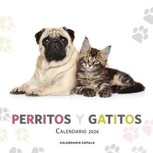 CALENDARIO PERRITOS Y GATITOS 2026 | 9788448044886 | AA. VV. | Llibreria La Gralla | Llibreria online de Granollers