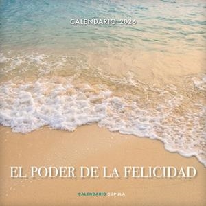 CALENDARIO EL PODER DE LA FELICIDAD 2026 | 9788448044923 | AA. VV. | Llibreria La Gralla | Llibreria online de Granollers