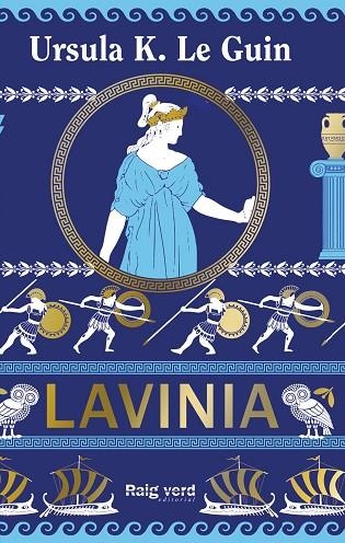 LAVÍNIA | 9788410487703 | K. LE GUIN, URSULA | Llibreria La Gralla | Llibreria online de Granollers