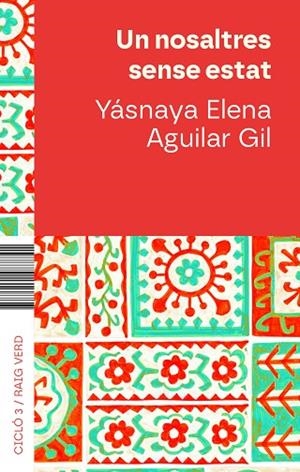 NOSALTRES SENSE ESTAT, UN | 9788410487680 | AGUILAR, YÁSNAYA ELENA | Llibreria La Gralla | Llibreria online de Granollers