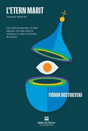 ETERN MARIT, L' | 9788419627803 | DOSTOIEVSKI, FIDÓR | Llibreria La Gralla | Llibreria online de Granollers