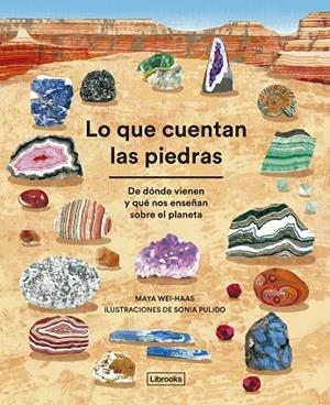 QUE CUENTAN LAS PIEDRAS, LO | 9791399021080 | WEI-HAAS, MAYA | Llibreria La Gralla | Librería online de Granollers