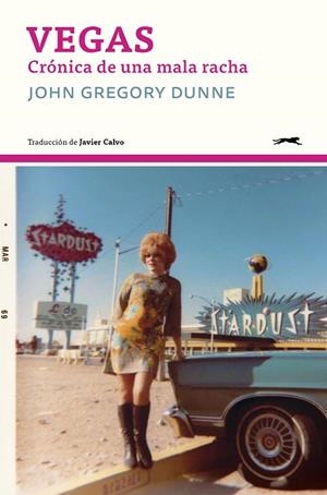 VEGAS | 9791399031027 | DUNNE, JOHN GREGORY | Llibreria La Gralla | Llibreria online de Granollers
