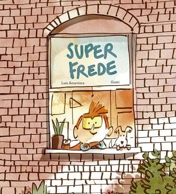 SUPERFREDE | 9791387834395 | AMAVISCA, LUIS | Llibreria La Gralla | Librería online de Granollers