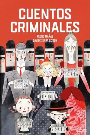 CUENTOS CRIMINALES | 9791399056808 | MAÑAS ROMERO, PEDRO | Llibreria La Gralla | Librería online de Granollers