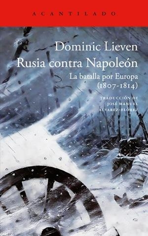 RUSIA CONTRA NAPOLEÓN | 9788419958631 | LIEVEN, DOMINIC | Llibreria La Gralla | Librería online de Granollers