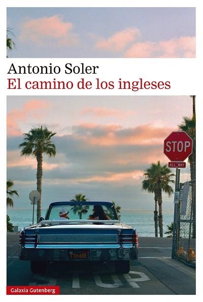CAMINO DE LOS INGLESES, EL | 9791387605056 | SOLER, ANTONIO | Llibreria La Gralla | Llibreria online de Granollers