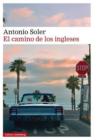 CAMINO DE LOS INGLESES, EL | 9791387605056 | SOLER, ANTONIO | Llibreria La Gralla | Llibreria online de Granollers