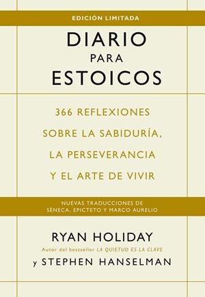 DIARIO PARA ESTOICOS (EDICIÓN LIMITADA) | 9788410121386 | HOLIDAY, RYAN | Llibreria La Gralla | Llibreria online de Granollers