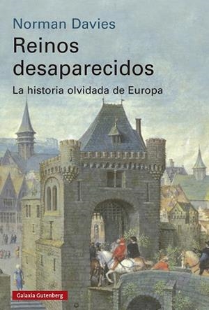 REINOS DESAPARECIDOS | 9791387605513 | DAVIES, NORMAN | Llibreria La Gralla | Librería online de Granollers