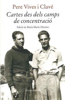 CARTES DES DELS CAMPS DE CONCENTRACIÓ | 9788473294836 | VIVES, PERE | Llibreria La Gralla | Llibreria online de Granollers