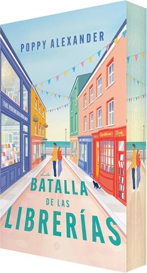 BATALLA DE LAS LIBRERÍAS, LA | 9788410479692 | ALEXANDER, POPPY | Llibreria La Gralla | Librería online de Granollers