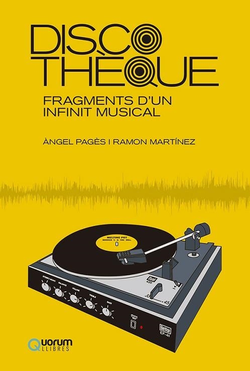 DISCOTHÈQUE | 9788416342686 | PAGÈS, ÀNGEL ;  MARTÍNEZ, RAMON | Llibreria La Gralla | Librería online de Granollers