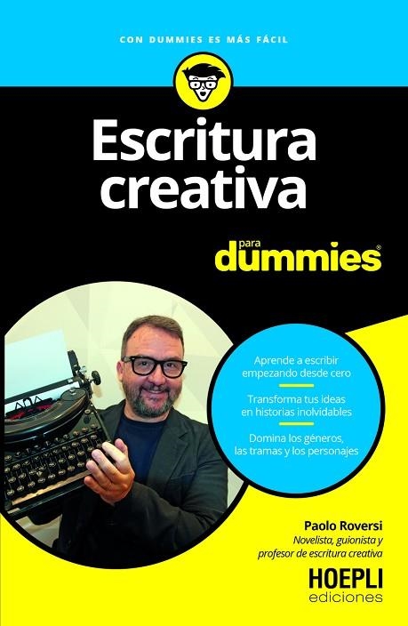 ESCRITURA CREATIVA PARA DUMMIES | 9791254990476 | ROVERSI, PAOLO | Llibreria La Gralla | Llibreria online de Granollers