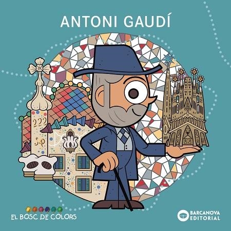 ANTONI GAUDÍ | 9788448964962 | BALDÓ, ESTEL / GIL, ROSA / SOLIVA, MARIA | Llibreria La Gralla | Llibreria online de Granollers