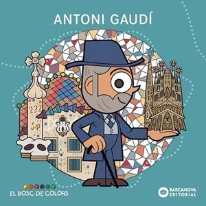 ANTONI GAUDÍ | 9788448964962 | BALDÓ, ESTEL / GIL, ROSA / SOLIVA, MARIA | Llibreria La Gralla | Librería online de Granollers