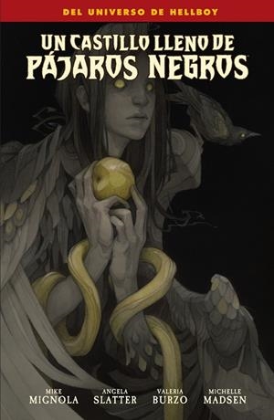 UN CASTILLO LLENO DE PAJAROS NEGROS | 9788467978865 | MIGNOLA, MIKE / MADSEN, MICHELLE / ANGELA SLATTER / VALERIA BURZO | Llibreria La Gralla | Llibreria online de Granollers