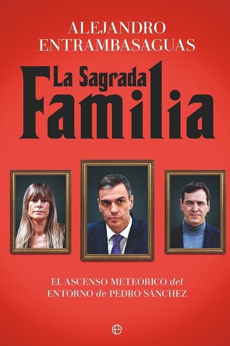 LA SAGRADA FAMILIA | 9788410941304 | ENTRAMBASAGUAS, ALEJANDRO | Llibreria La Gralla | Librería online de Granollers
