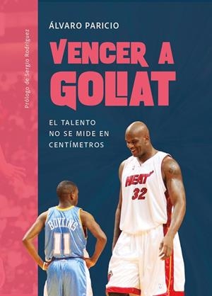 VENCER A GOLIAT | 9788415448815 | PARICIO CARREÑO, ÁLVARO | Llibreria La Gralla | Librería online de Granollers