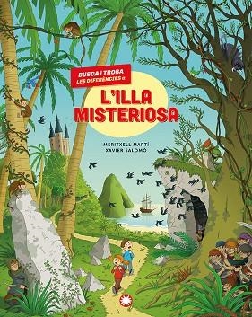 BUSCA I TROBA LES DIFERÈNCIES A L'ILLA MISTERIOSA | 9791387614010 | MARTÍ, MERITXELL | Llibreria La Gralla | Llibreria online de Granollers