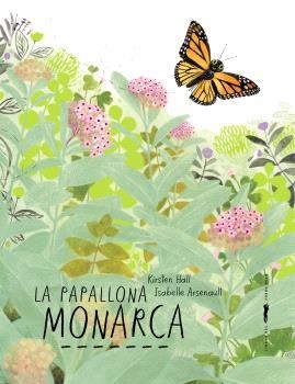 PAPALLONA MONARCA, LA | 9788412970029 | HALL, KIRSTEN | Llibreria La Gralla | Llibreria online de Granollers