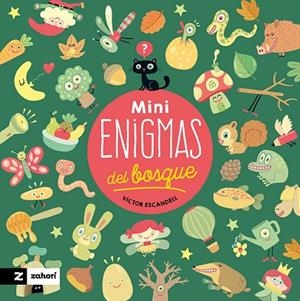 MINIENIGMAS DEL BOSQUE | 9788419889454 | ESCANDELL, VÍCTOR | Llibreria La Gralla | Librería online de Granollers