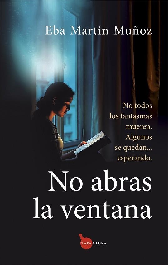NO ABRAS LA VENTANA | 9788410529656 | MARTÍN MUÑOZ, EBA | Llibreria La Gralla | Llibreria online de Granollers
