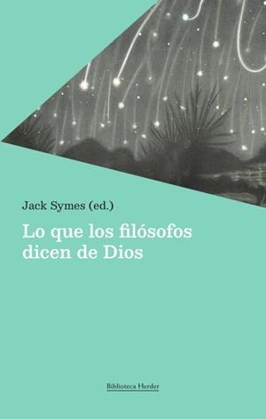 QUE LOS FILÓSOFOS DICEN DE DIOS, LO | 9788425451980 | SYMES, JACK | Llibreria La Gralla | Llibreria online de Granollers