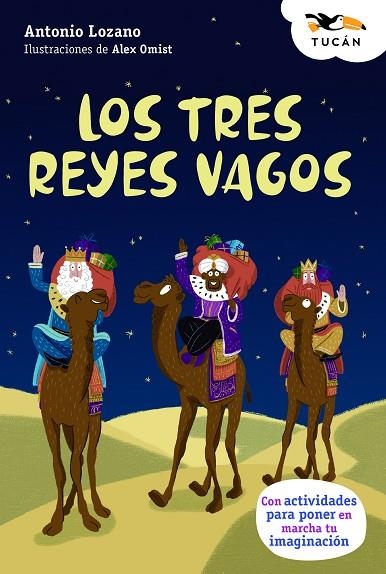 TRES REYES VAGOS, LOS | 9788468370064 | LOZANO, ANTONIO | Llibreria La Gralla | Llibreria online de Granollers