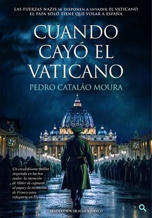 CUANDO CAYÓ EL VATICANO | 9789893589410 | CATALÃO MOURA, PEDRO | Llibreria La Gralla | Librería online de Granollers
