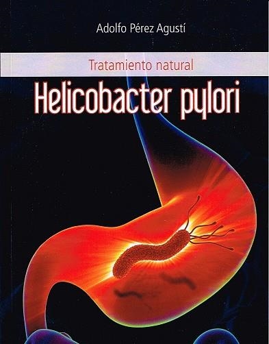 HELICOBACTER PYLORI | 9788496319882 | PEREZ AGUSTI, ADOLFO | Llibreria La Gralla | Librería online de Granollers