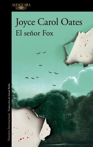 SEÑOR FOX, EL | 9788410496293 | OATES, JOYCE CAROL | Llibreria La Gralla | Librería online de Granollers