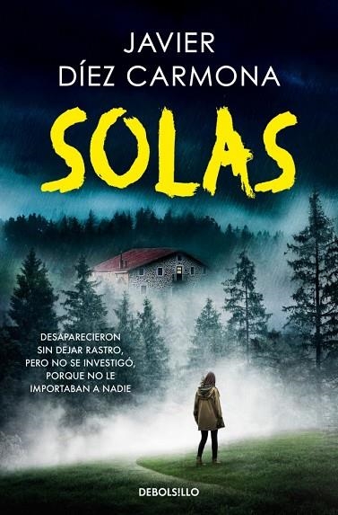 SOLAS (TRILOGÍA JUSTICIA 2) | 9788466375139 | DÍEZ CARMONA, JAVIER | Llibreria La Gralla | Llibreria online de Granollers