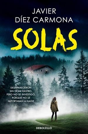 SOLAS (TRILOGÍA JUSTICIA 2) | 9788466375139 | DÍEZ CARMONA, JAVIER | Llibreria La Gralla | Librería online de Granollers