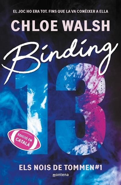 BINDING 13 (ELS NOIS DE TOMMEN 1) | 9791387809317 | WALSH, CHLOE | Llibreria La Gralla | Llibreria online de Granollers