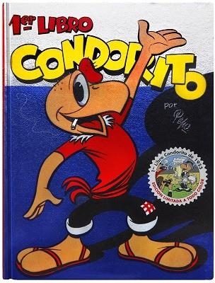 CONDORITO 1ER LIBRO  1955 ED. FACSIMILAR (COLOR) | 9789563164862 | PEPO | Llibreria La Gralla | Llibreria online de Granollers
