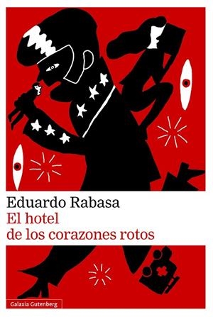 HOTEL DE LOS CORAZONES ROTOS, EL | 9791387605063 | RABASA, EDUARDO | Llibreria La Gralla | Llibreria online de Granollers