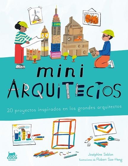 MINIARQUITECTOS | 9788412946819 | SEBLON, JOSÉPHINE | Llibreria La Gralla | Llibreria online de Granollers