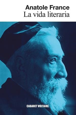 VIDA LITERARIA, LA | 9788419047571 | FRANCE, ANATOLE | Llibreria La Gralla | Librería online de Granollers