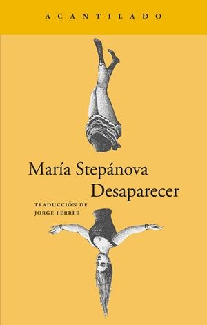 DESAPARECER | 9788419958860 | STEPÁNOVA, MARÍA | Llibreria La Gralla | Librería online de Granollers