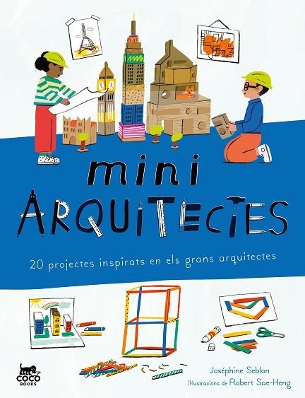MINIARQUITECTES | 9788412946826 | SEBLON, JOSÉPHINE | Llibreria La Gralla | Llibreria online de Granollers