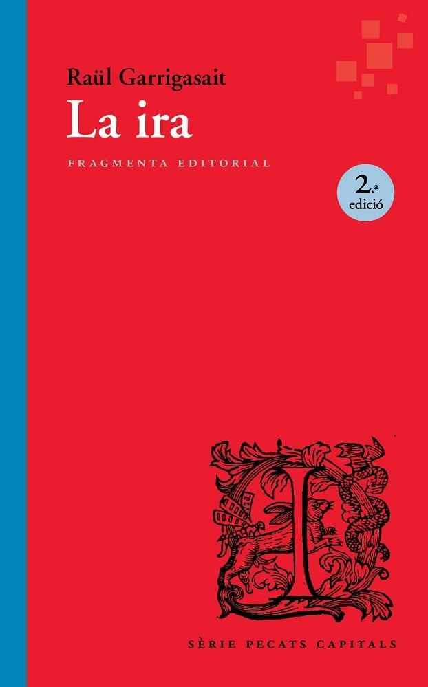 IRA, LA | 9791387548070 | GARRIGASAIT COLOMÉS, RAÜL | Llibreria La Gralla | Llibreria online de Granollers
