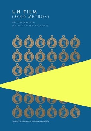 UN FILM (3000 METROS) | 9789992076996 | CATALÀ, VÍCTOR | Llibreria La Gralla | Librería online de Granollers